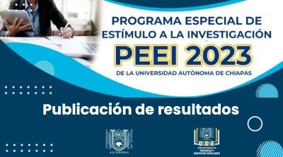 Resultados del Programa Especial de Estímulo a la Investigación 2023